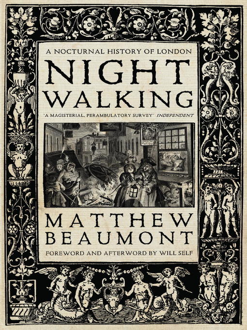 Title details for Nightwalking by Matthew Beaumont - Available